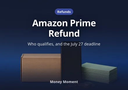 Amazon Prime Refund: Are You Owed Up to $51 Before July 27?