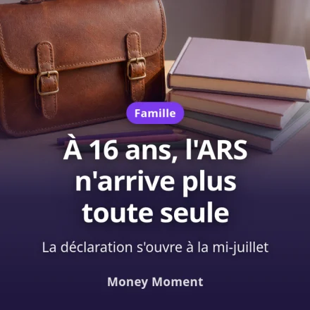 ARS 2026 : à 16 ans, l'allocation n'arrive plus toute seule