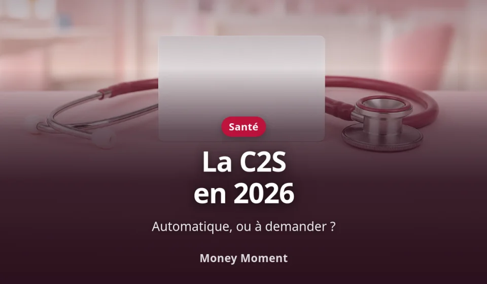 Complémentaire santé solidaire 2026 : automatique ou à demander ?