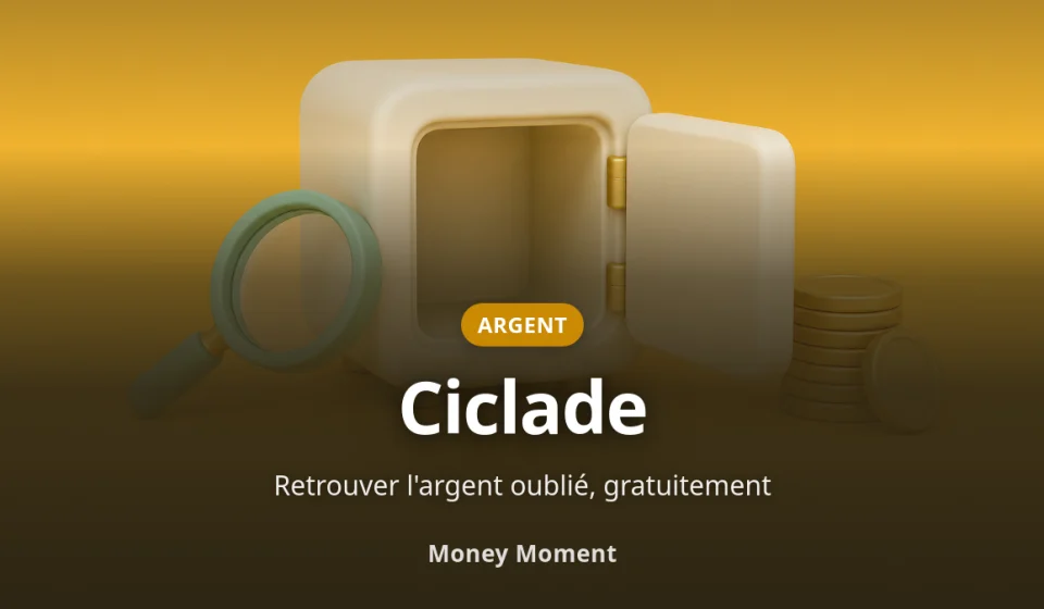 Ciclade : retrouver l'argent oublié sur un compte inactif