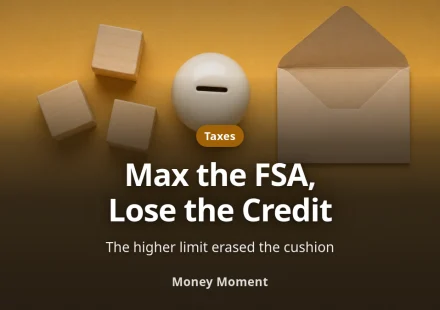 Maxing Your Dependent Care FSA Now Erases the Tax Credit