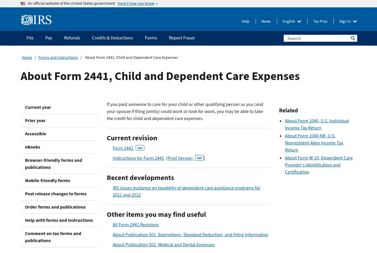 IRS About Form 2441 page, the form used to claim the child and dependent care credit