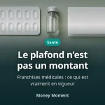 Franchises médicales : le plafond annuel n'est pas un montant