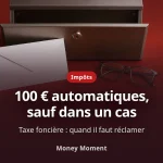 Taxe foncière : le dégrèvement automatique qui ne l'est pas