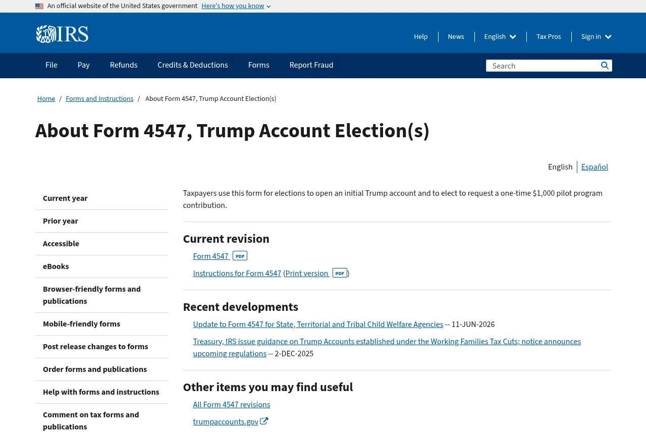 The IRS About Form 4547 page, titled Trump Account Election(s)