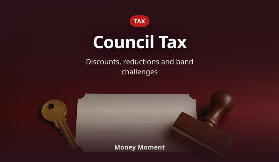 Council Tax: Discounts, Reductions, and Challenging Your Band