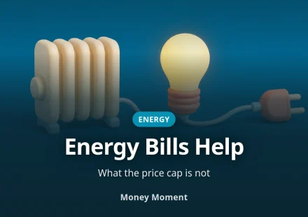 Help With Energy Bills: What the Price Cap Is Not, and What You Can Claim