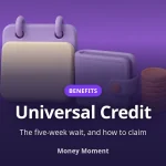 Universal Credit: The Five-Week Wait, and How to Claim Without Losing Money